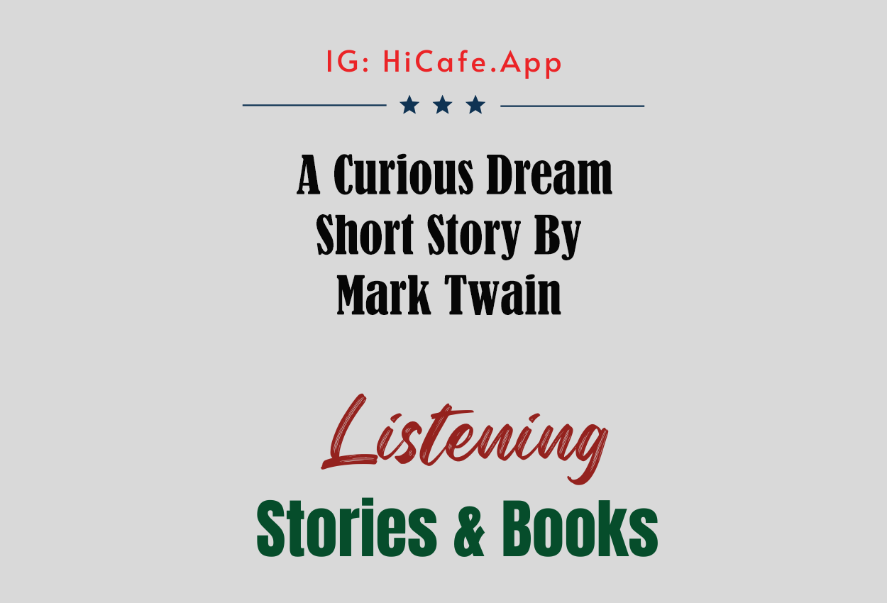 A Curious Dream by Mark Twain