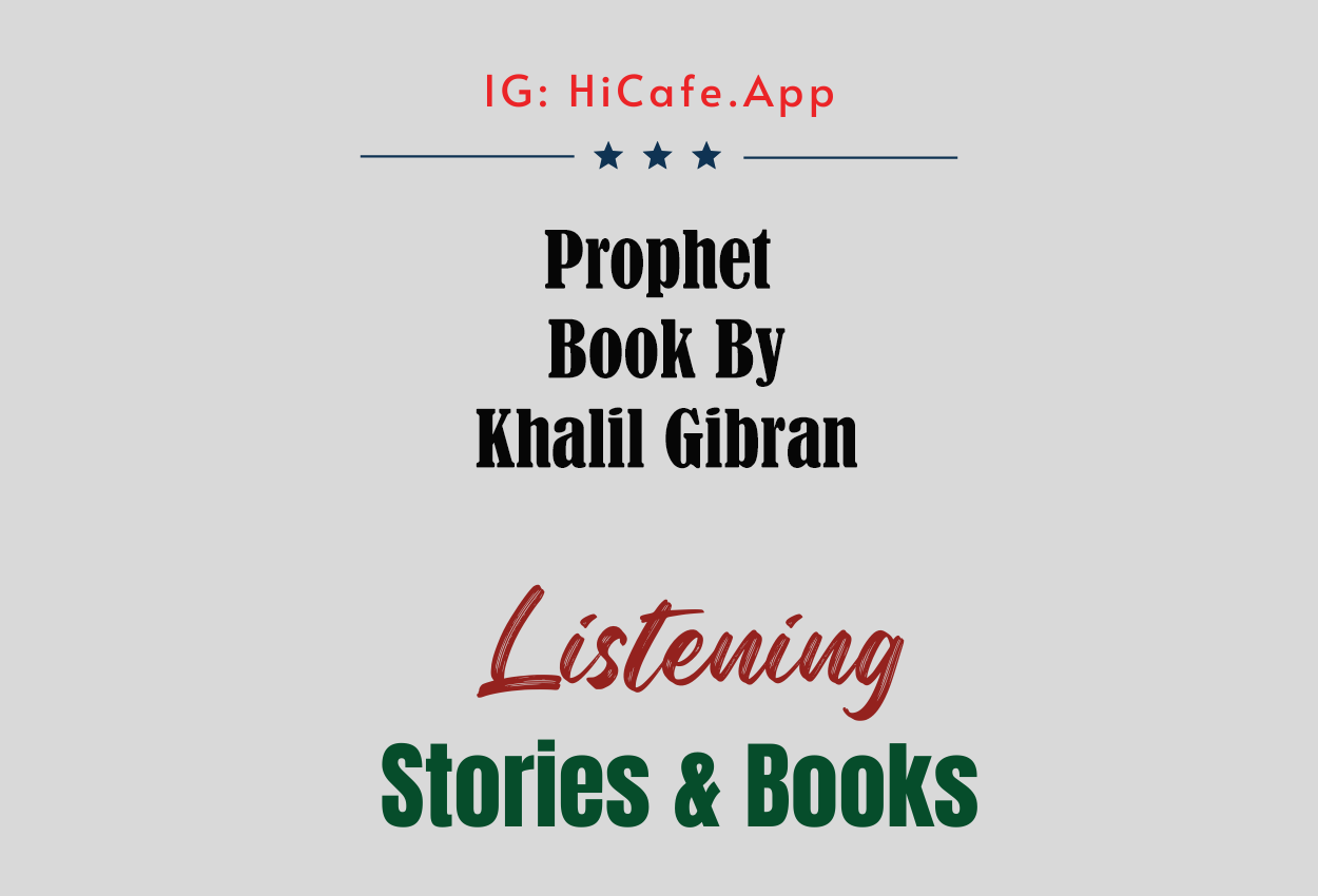 Prophet by Khalil Gibran