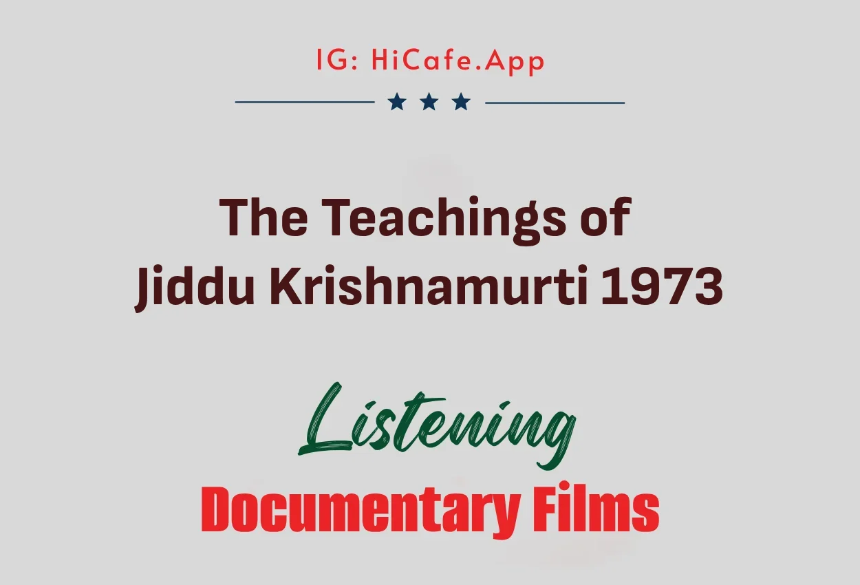 The Teachings of Jiddu Krishnamurti 1973