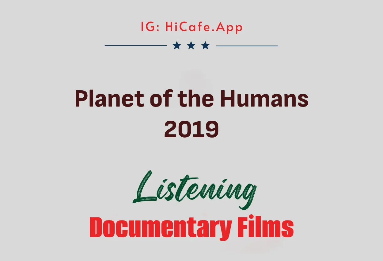 Planet of the Humans 2019