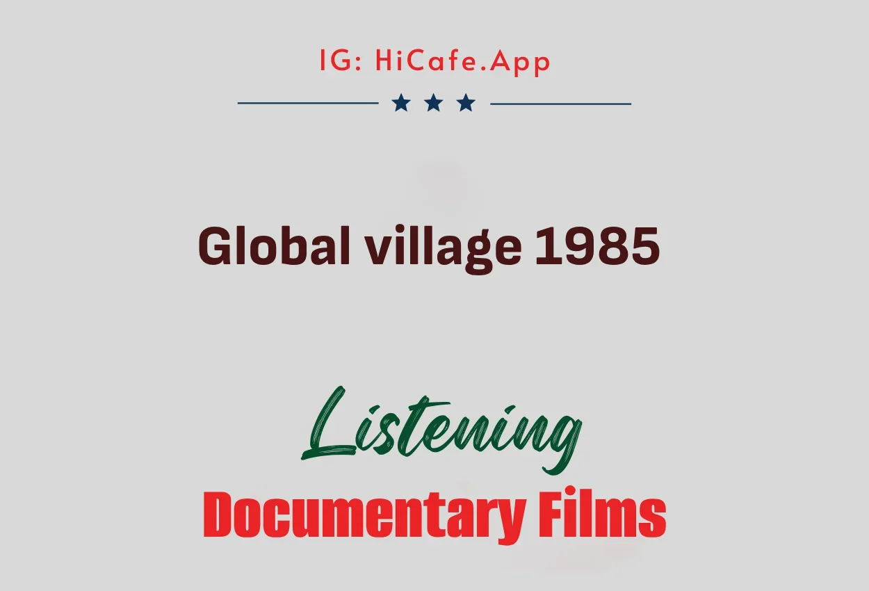 Global village 1985