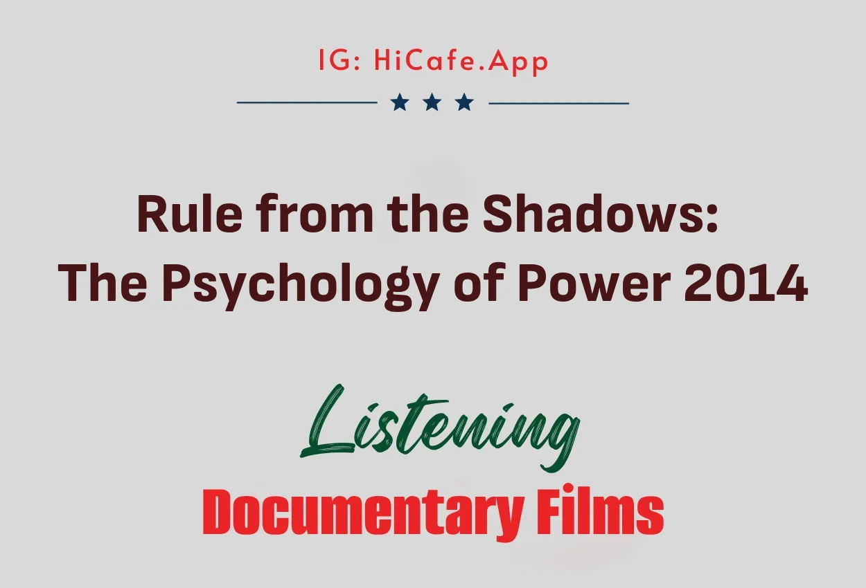 Rule from the Shadows: The Psychology of Power 2014