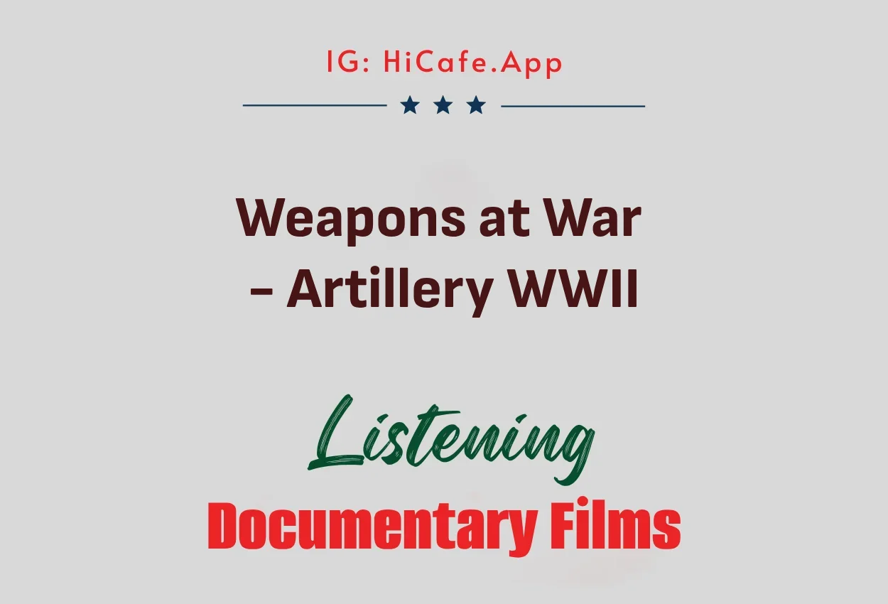 Weapons at War - Artillery WWII
