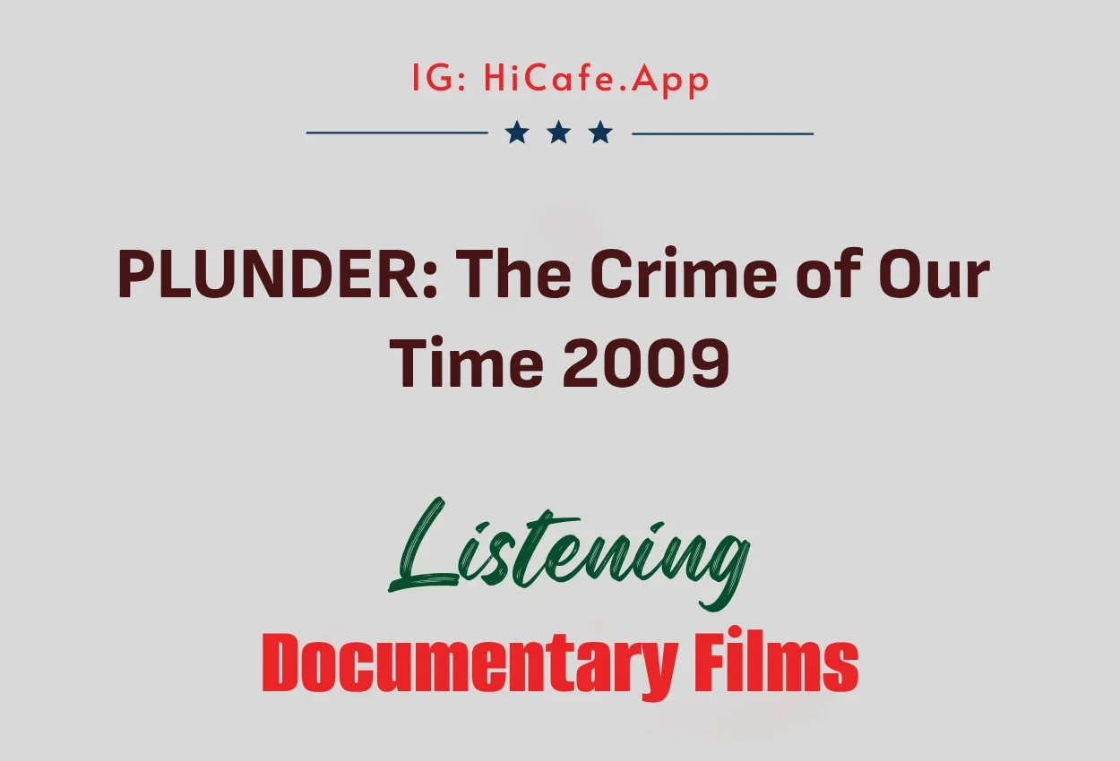 PLUNDER: The Crime of Our Time 2009