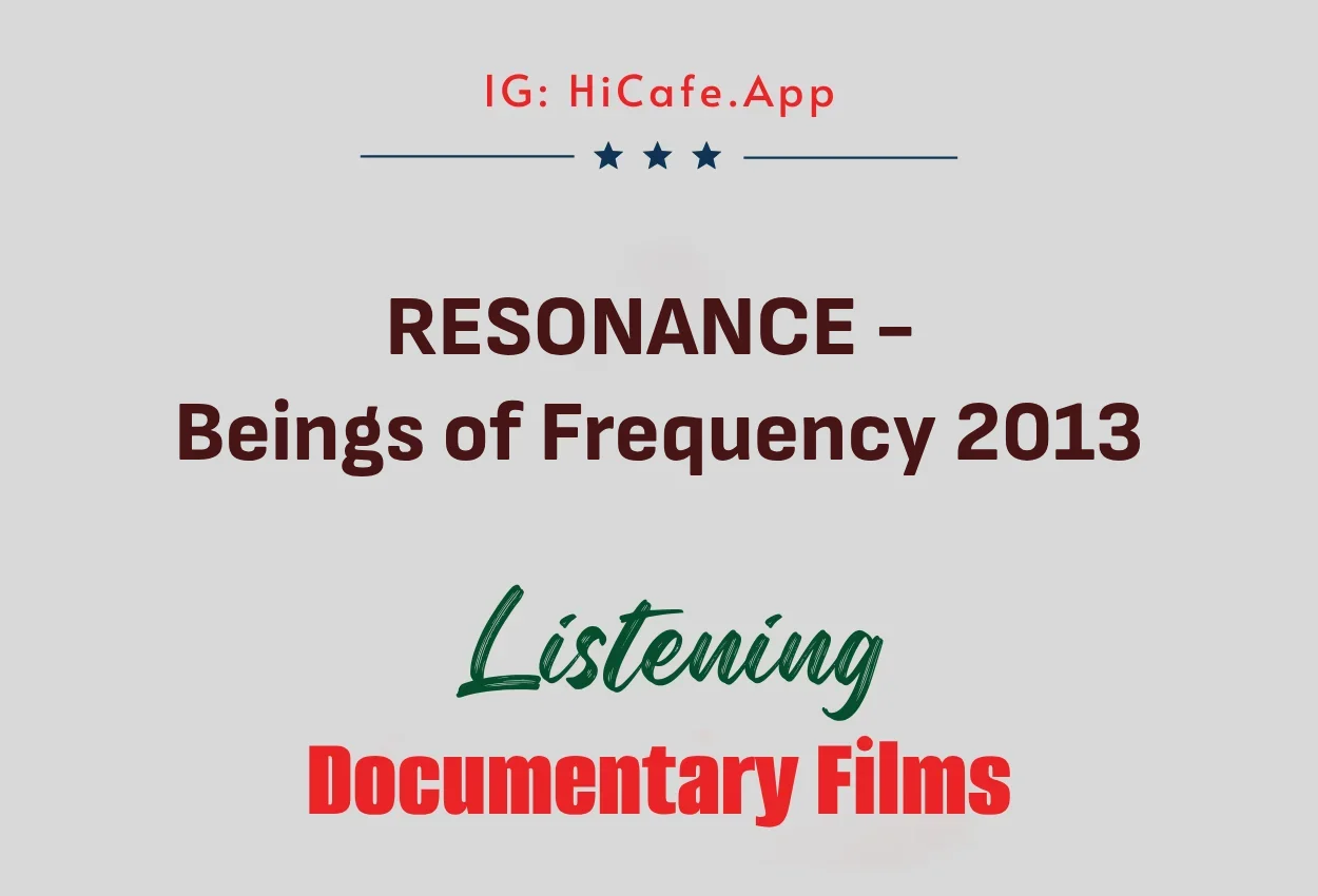RESONANCE - Beings of Frequency 2013