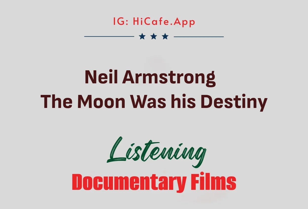 Neil Armstrong - The Moon Was his Destiny
