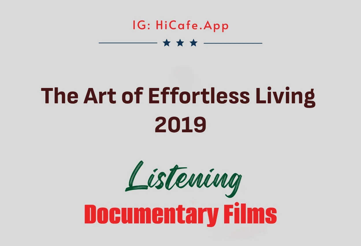 The Art of Effortless Living 2019