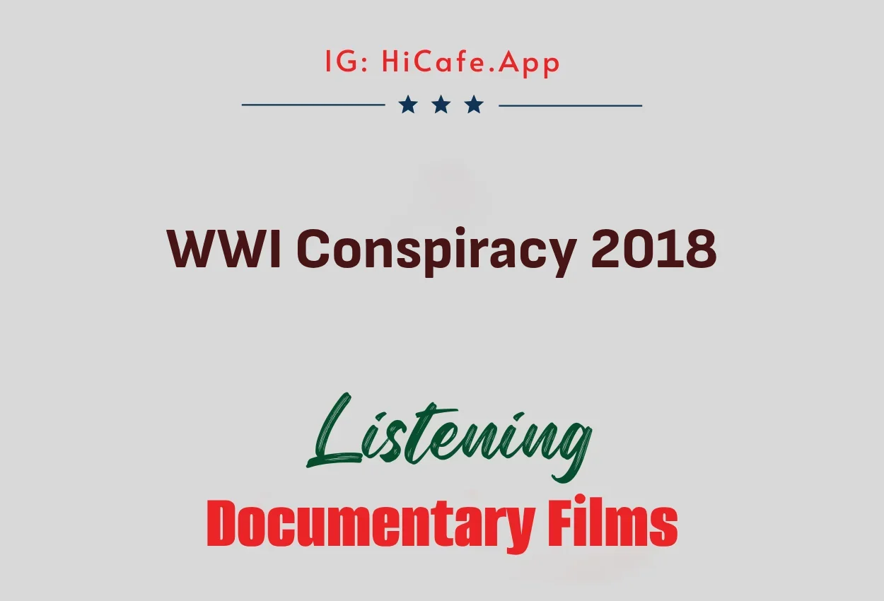 WWI Conspiracy 2018