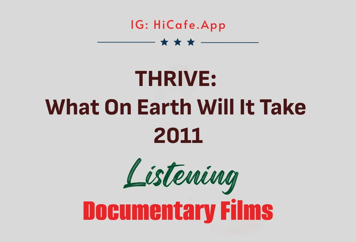 THRIVE: What On Earth Will It Take? 2011