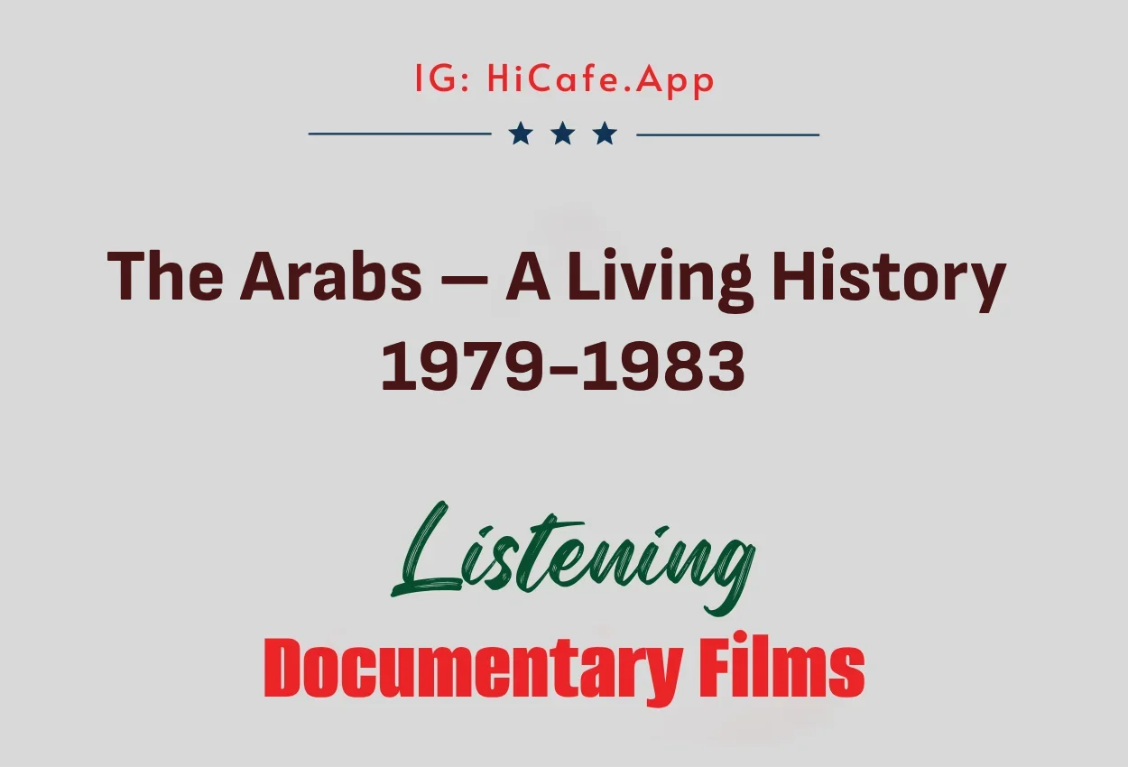 The Arabs – A Living History, 1979-1983