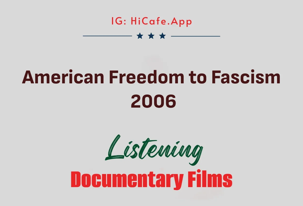 American Freedom to Fascism 2006