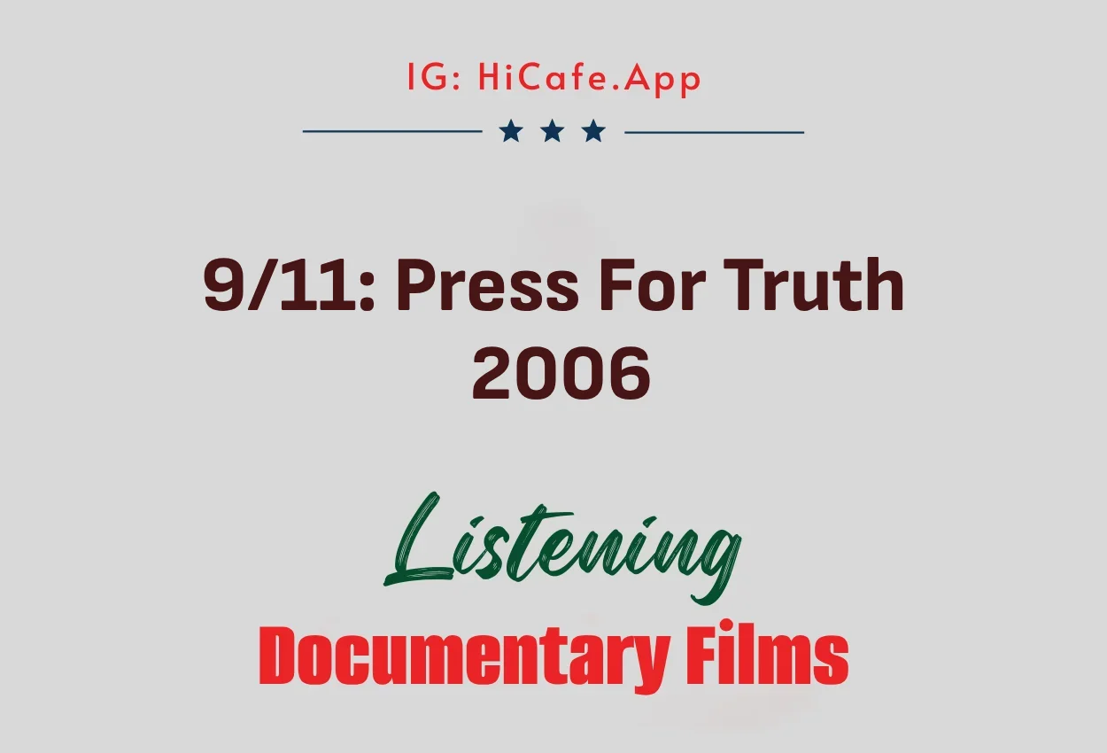 9/11: Press For Truth 2006