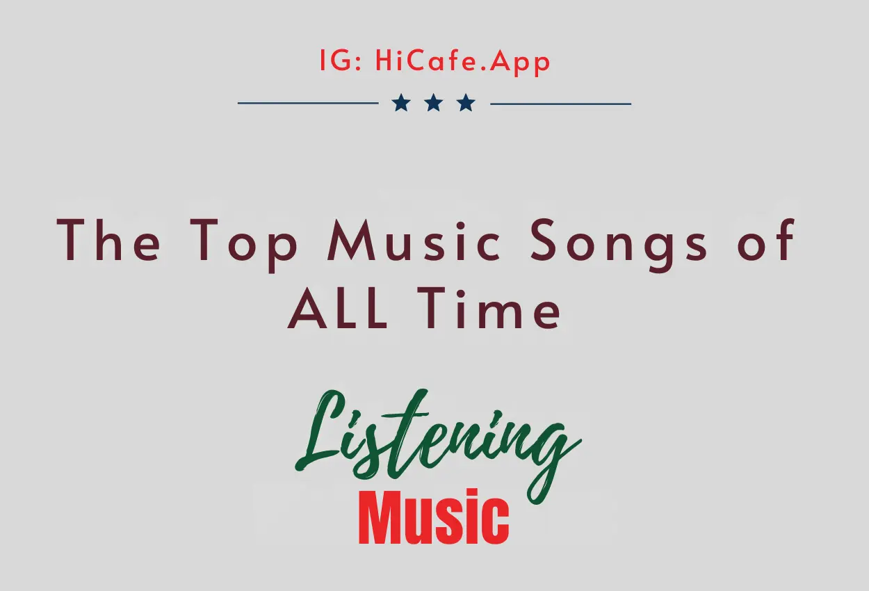 Music Songs of All Time